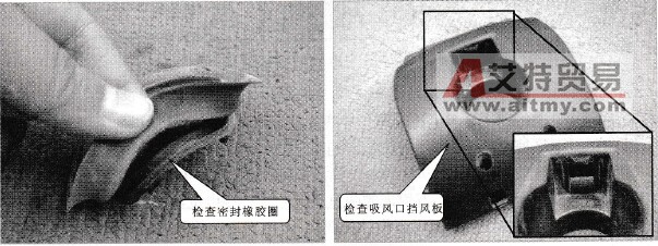 检查密封橡胶圈和吸风口挡板